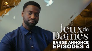 Série  Jeux de Dames  Saison 1  Épisodes 4  Bande Annonce [upl. by Teloiv]