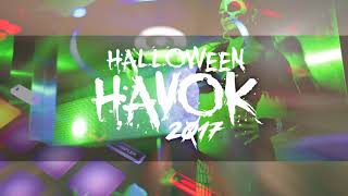 Halloween Havok 2017 [upl. by Ahtaga]