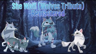 She Wolf Wolves Tribute 🐺 Remastered [upl. by Gaither]