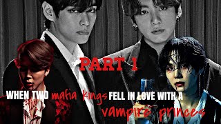 Vmin amp yoonkook FF When mafia Kings fell in love with vampire princes part 12 [upl. by Annie591]