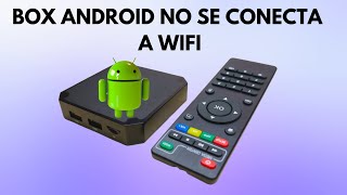 ¿Cómo solucionar problemas de conexión a Internet WiFi en Android Box [upl. by Jezabel]