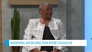 Manifesting amp Securing Your Future College Day [upl. by Gayelord]