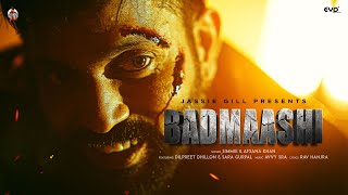 Badmaashi Official Video  Simmie ft Afsana Khan  Dilpreet Dhillon  Sara Gurpal  Jassie Gill [upl. by Pirri170]