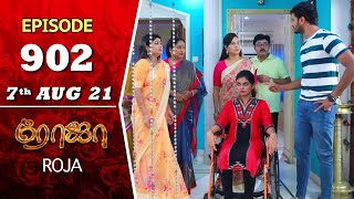 ROJA Serial  Episode 902  7th Aug 2021  Priyanka  Sibbu Suryan  Saregama TV Shows Tamil [upl. by Inanuah]