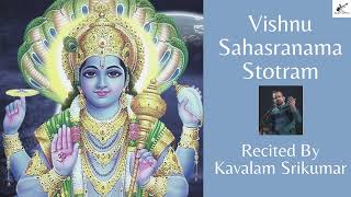 Vishnu Sahasranamam  Full Version  Kavalam Srikumar [upl. by Parrott]