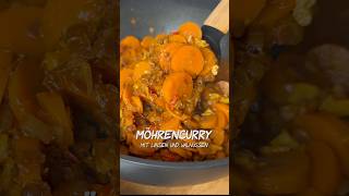 Nen Curry aus 🥕Möhren 🤨🤤 [upl. by Atinel]