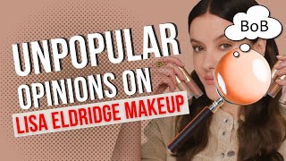 LISA ELDRIDGE MAKEUP My honest unpopular opinions about the entire makeupskincare range [upl. by Trammel13]