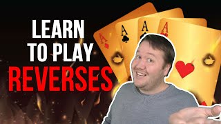 How To Play Reverses [upl. by Vargas]