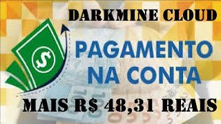 DARKMINE PAGANDO INSTANTÂNEO  1º SAQUE DE 31 REAIS 😎🍀🤑🤑 [upl. by Elbart81]