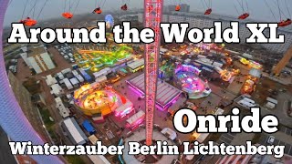 ⁴ᴷ Around the World XL  de Voer  Onride  Winterzauber Berlin Lichtenberg 2022 [upl. by Lana]