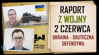 UKRAINA RAPORT z WALK 2 CZERWCA 2024 UKRAINA  SKUTECZNA GŁĘBOKA DEFENSYWA [upl. by Torrlow47]