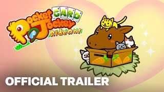 Pocket Card Jockey Ride On  Official Launch Trailer [upl. by Brittney]