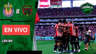 🚨 CHIVAS vs JUÁREZ EN VIVO 🔥 LIGA MX [upl. by Fesoy]