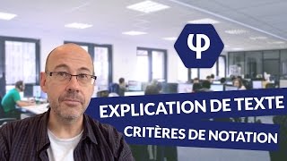 Lexplication de texte les critères de notation  Philosophie [upl. by Enorej]