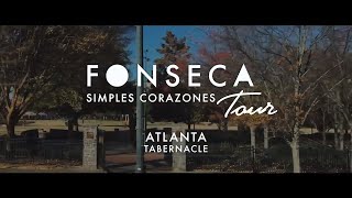 Fonseca  Simples Corazones Tour  Atlanta Georgia 2018 [upl. by Maurer]