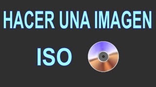 UltraISO Como hacer una Imagen ISO [upl. by Slifka]