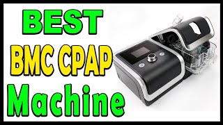 Top 5 Best BMC CPAP Machine Review 2024 [upl. by Zosima]