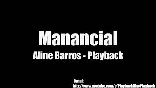 Manancial  Aline Barros Playback [upl. by Airda819]