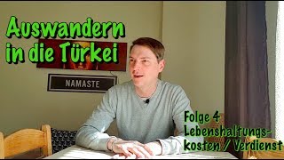 Auswandern in die Türkei Folge 4  MietenLöhne [upl. by Sremlahc203]