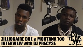 Zillionaire Doe and Montana 700  Interview  TEXAS TAP IN [upl. by Ruth]