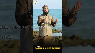 QASEEDA BURDA SHAREEF  Mehmood ul Hassan  Qari Mohsin  Zohaib Ashrafi  Khawar Naqshbandi [upl. by Lletnahs]