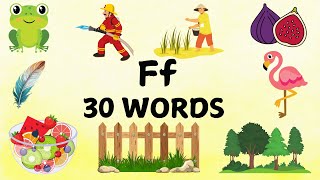 30 Words that starts with letter F  Letter F Words for Kids  Phonics Sound F  alphabetforkids [upl. by Thad]