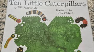 Ten little Caterpillars kids readaloud story books bedtime English learnenglish reading [upl. by Abrahamsen828]