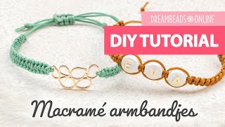 ZELF ARMBANDJES MAKEN  Macramé knooptechnieken ★ Dreambeads Online [upl. by Yrac]