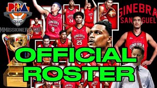 BARANGAY GINEBRA OFFICIAL ROSTER  PBA COMMISSIONERS CUP 2024 [upl. by Reichel]