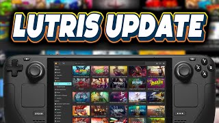 Lutris update for Steam Deck  More Third Party Launcher Support BattleNet Epic Games and more [upl. by Obadiah]