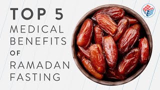 Top 5 Insane Health Benefits of Ramadan Fasting [upl. by Elah]