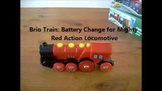 Brio Train Battery Change for Mighty Red Action Locomotive [upl. by Alleras]