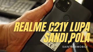 REALME C21Y LUPA PASSWORD SANDIPOLA [upl. by Nnaes373]