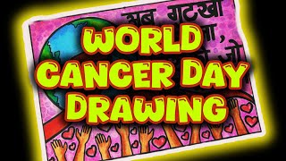 How to draw world cancer day drawing  Project Chart Poster making ideas for competition [upl. by Aiseneg]