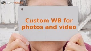 How to set up Custom White Balance Digital Photography and Video [upl. by Wiburg]