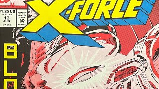 Xforce 13 Liefeld gone Mark Pacella is growing on me a little AND the story finally moves along [upl. by Tabby59]