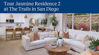 Jasmine Residence 2 at The Trails in San Diego  Home Video Tour [upl. by Sutniuq]