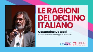 Le ragioni del DECLINO ITALIANO secondo Costantino De Blasi [upl. by Susanna]