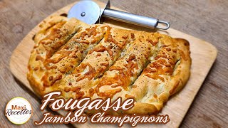 Fougasse au Jambon et aux Champignons  Recette Facile et Rapide [upl. by Akcinat]