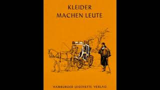 Kleider machen Leute Hörbuch deutsch [upl. by Saduj742]