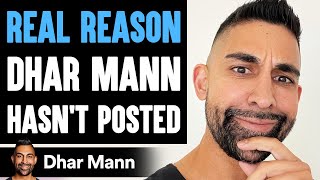 The Real REASON Dhar Mann HASNT POSTED [upl. by Nohsid]