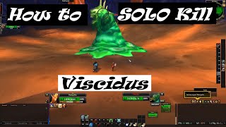 HOW TO Solo Kill Viscidus The Optional Boss in the Temple of AhnQiraj [upl. by Ynagoham]