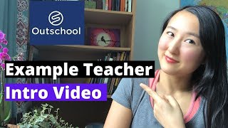 Outschool Teacher Intro Video Example [upl. by Annoerb]