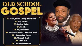 BEST OLD SCHOOL GOSPEL MUSIC ALL TIME WITH LYRIC 50 OLD SCHOOL GOSPEL GREATEST HITS  BLACK GOSPEL [upl. by Nirtiac644]