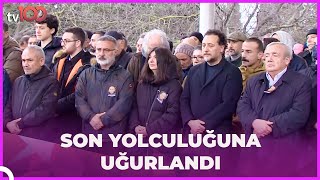 Köksal Engür’e hüzünlü veda [upl. by Eenimod]