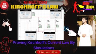 Kirchhoffs Current Law KCL Proof  Multisim Circuit  Circuit analysis [upl. by Leith]