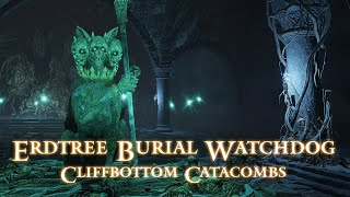 Erdtree Burial Watchdog Cliffbottom Catacombs  Elden Ring [upl. by Thornton]