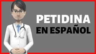 PETIDINA pethidine EN ESPAÑOL petidina PARA QUE SIRVE [upl. by Haroppizt]