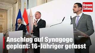 Anschlag auf Synagoge geplant 16Jähriger gefasst  kronetv NEWS [upl. by Lisa]