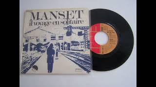 Manset  Il Voyage En Solitaire1975 [upl. by Ressan]